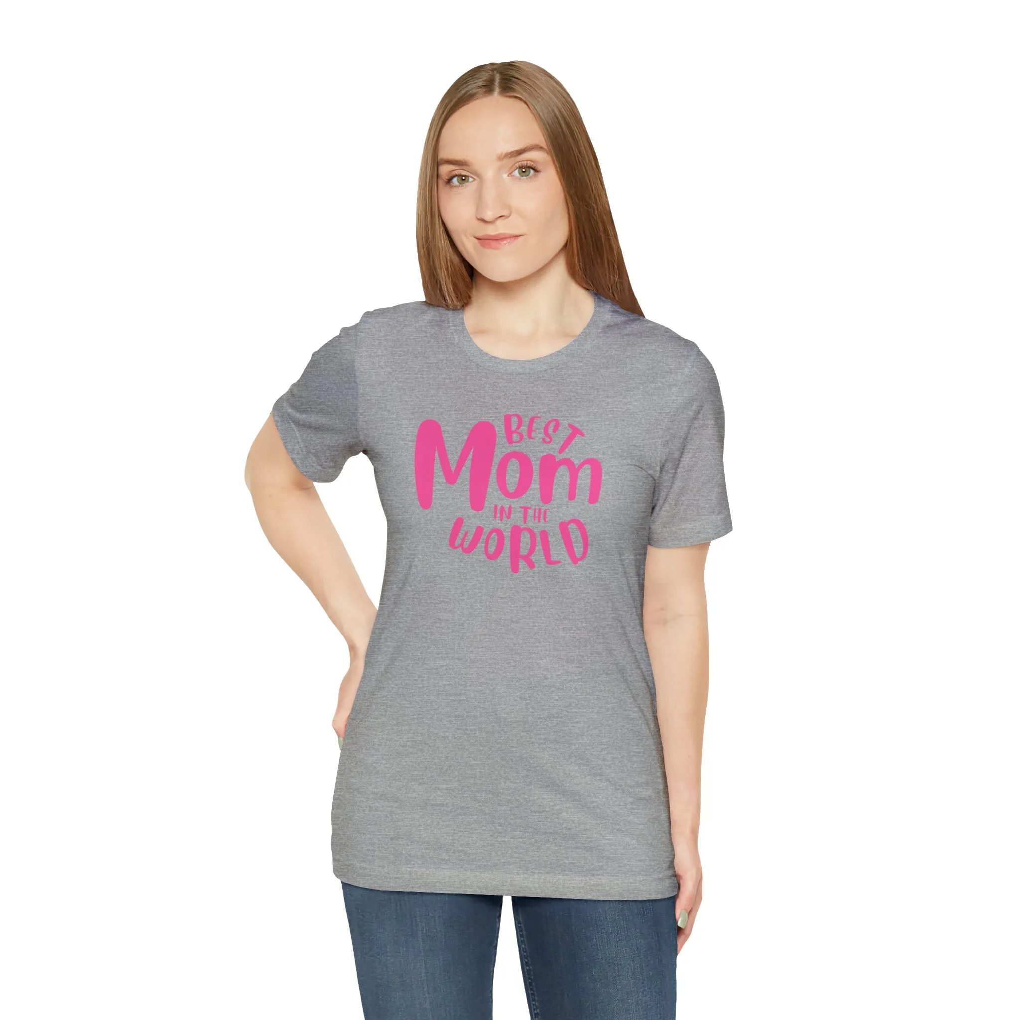 Best Mom in the World T-Shirt | Wonderful Mom Tee |  Bella Canvas 3001 Unisex |  Mother Short Sleeve Tshirt