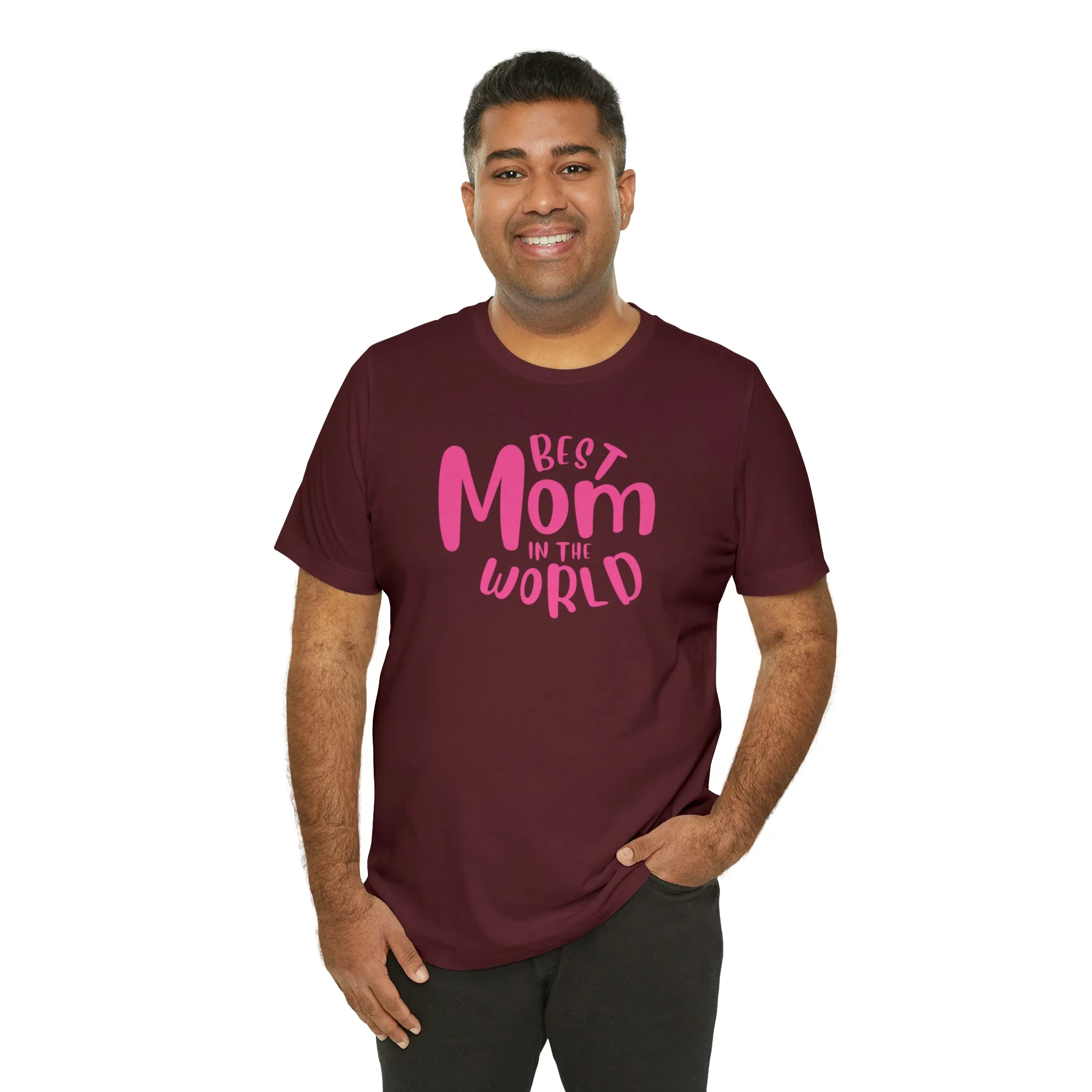 Best Mom in the World T-Shirt | Wonderful Mom Tee |  Bella Canvas 3001 Unisex |  Mother Short Sleeve Tshirt