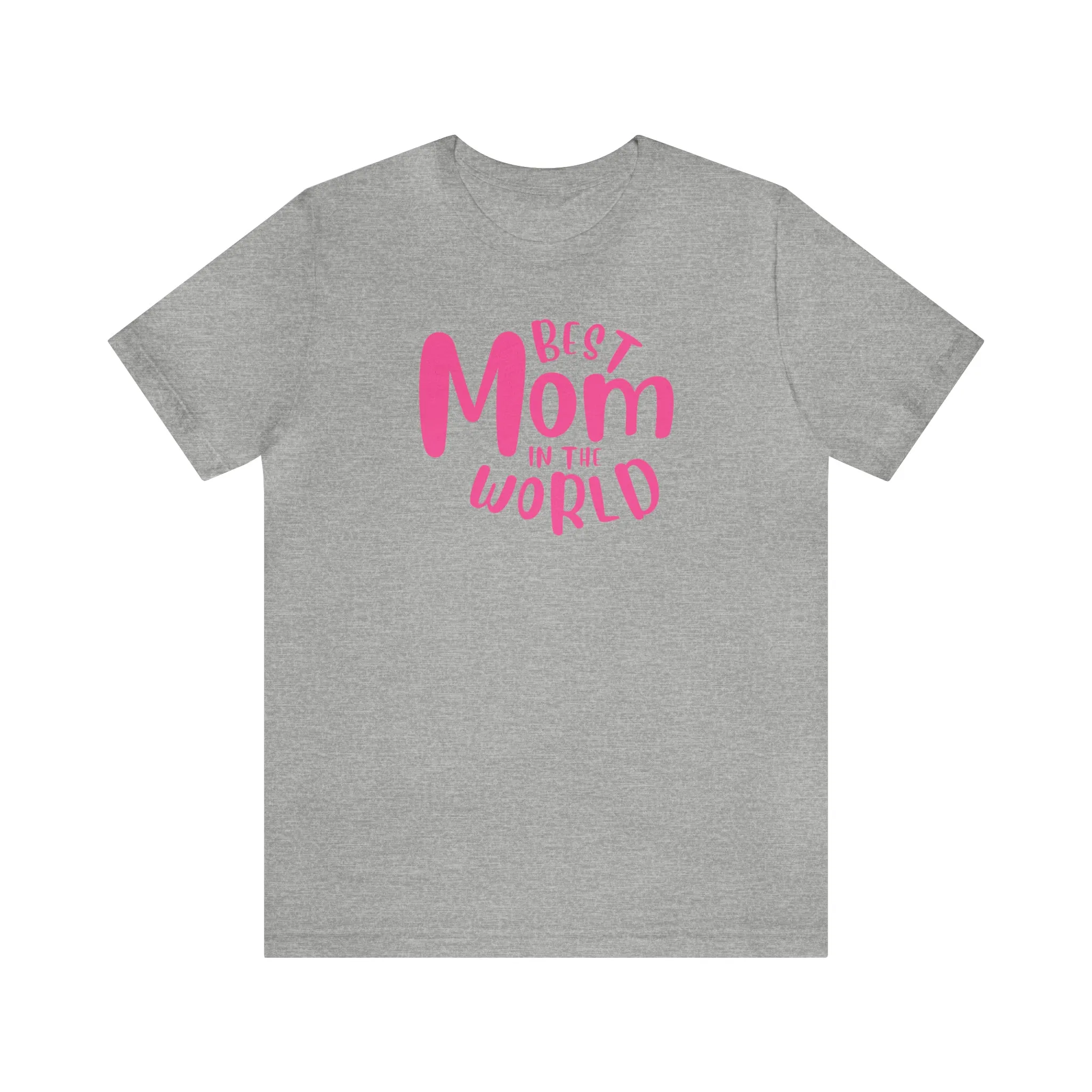 Best Mom in the World T-Shirt | Wonderful Mom Tee |  Bella Canvas 3001 Unisex |  Mother Short Sleeve Tshirt