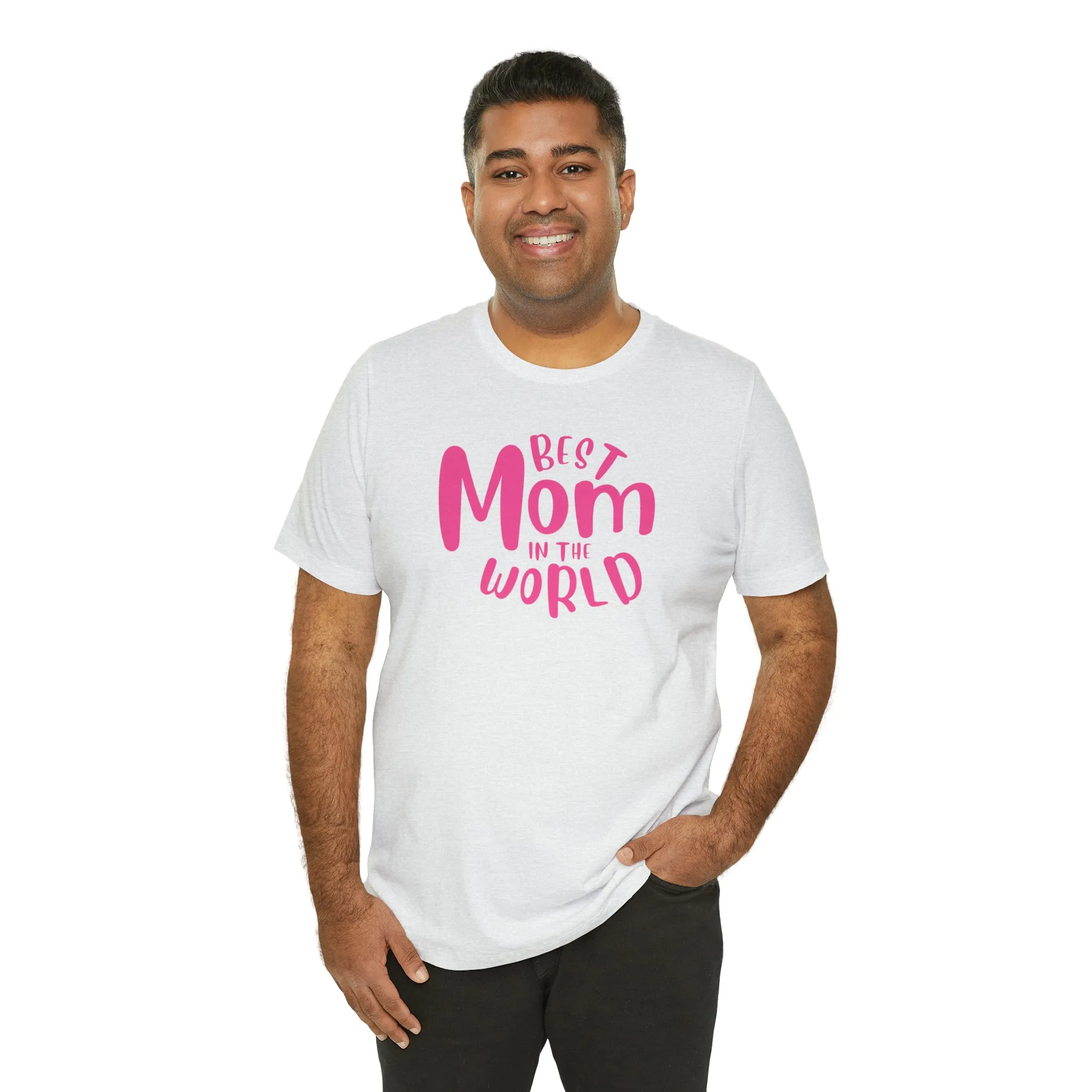 Best Mom in the World T-Shirt | Wonderful Mom Tee |  Bella Canvas 3001 Unisex |  Mother Short Sleeve Tshirt