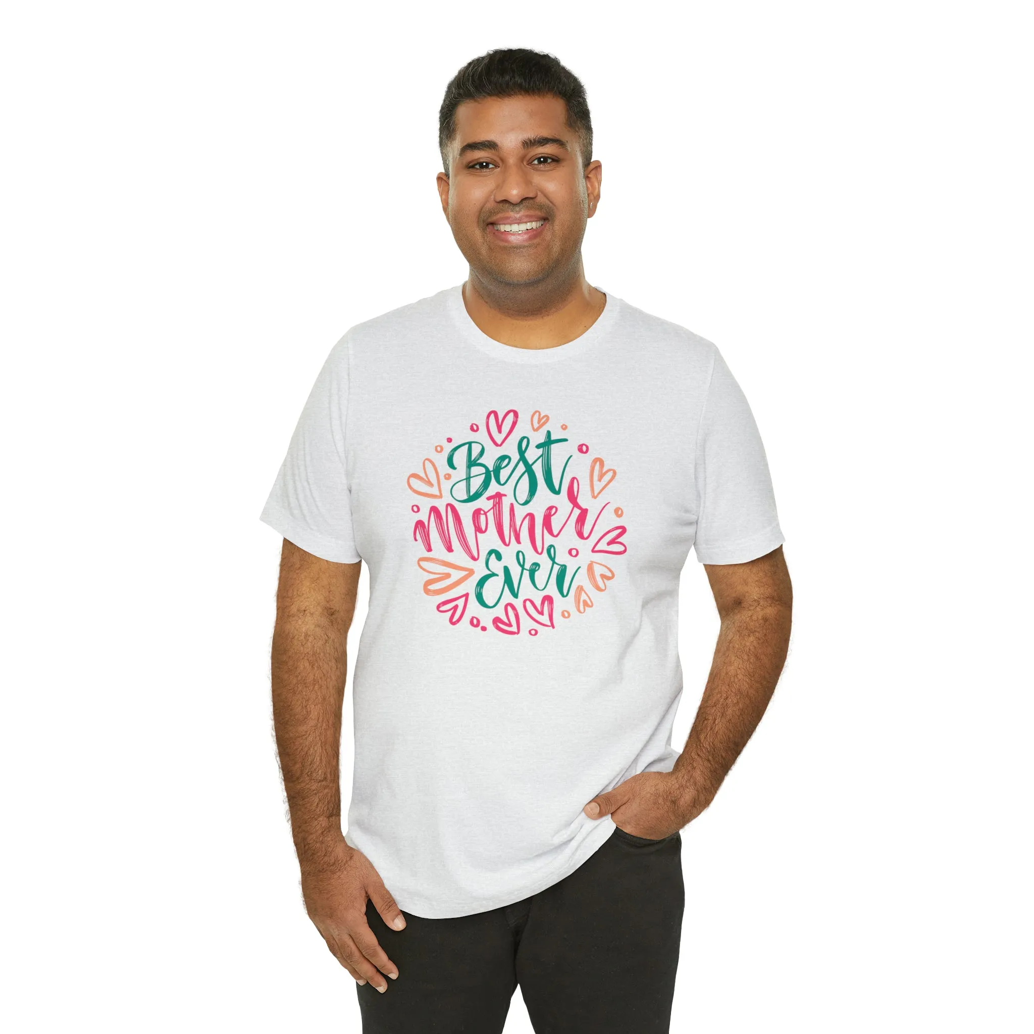 Best Mother Ever Heart T-Shirt | Love You Mama Tee |  Bella Canvas 3001 Unisex |  Mom Short Sleeve Tshirt