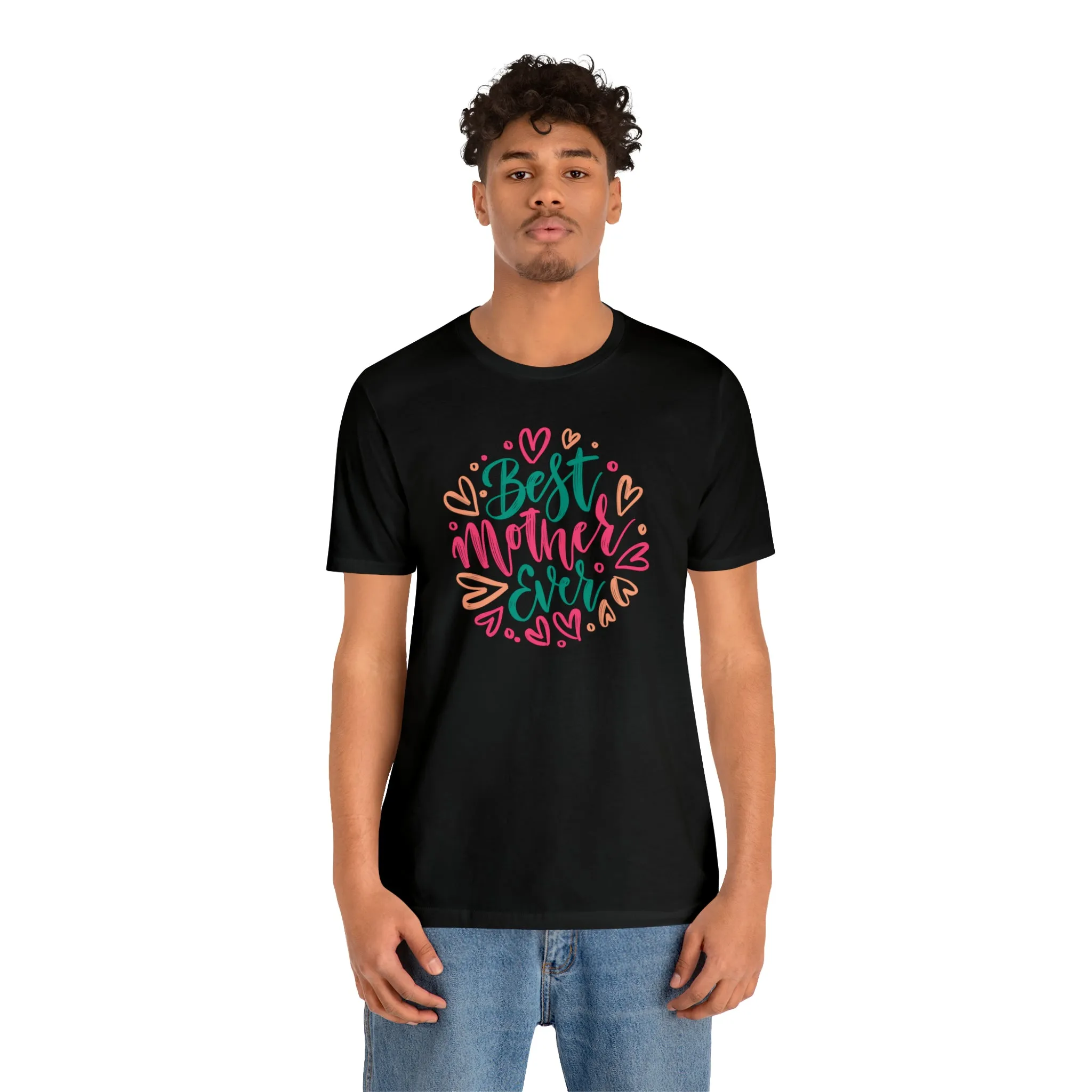 Best Mother Ever Heart T-Shirt | Love You Mama Tee |  Bella Canvas 3001 Unisex |  Mom Short Sleeve Tshirt