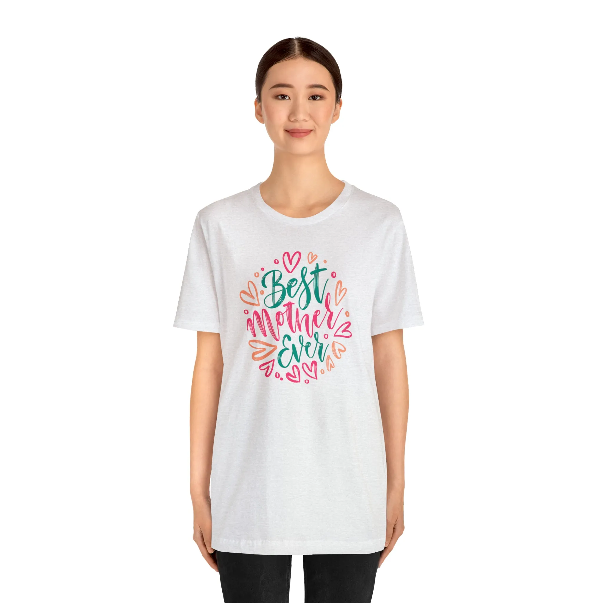 Best Mother Ever Heart T-Shirt | Love You Mama Tee |  Bella Canvas 3001 Unisex |  Mom Short Sleeve Tshirt
