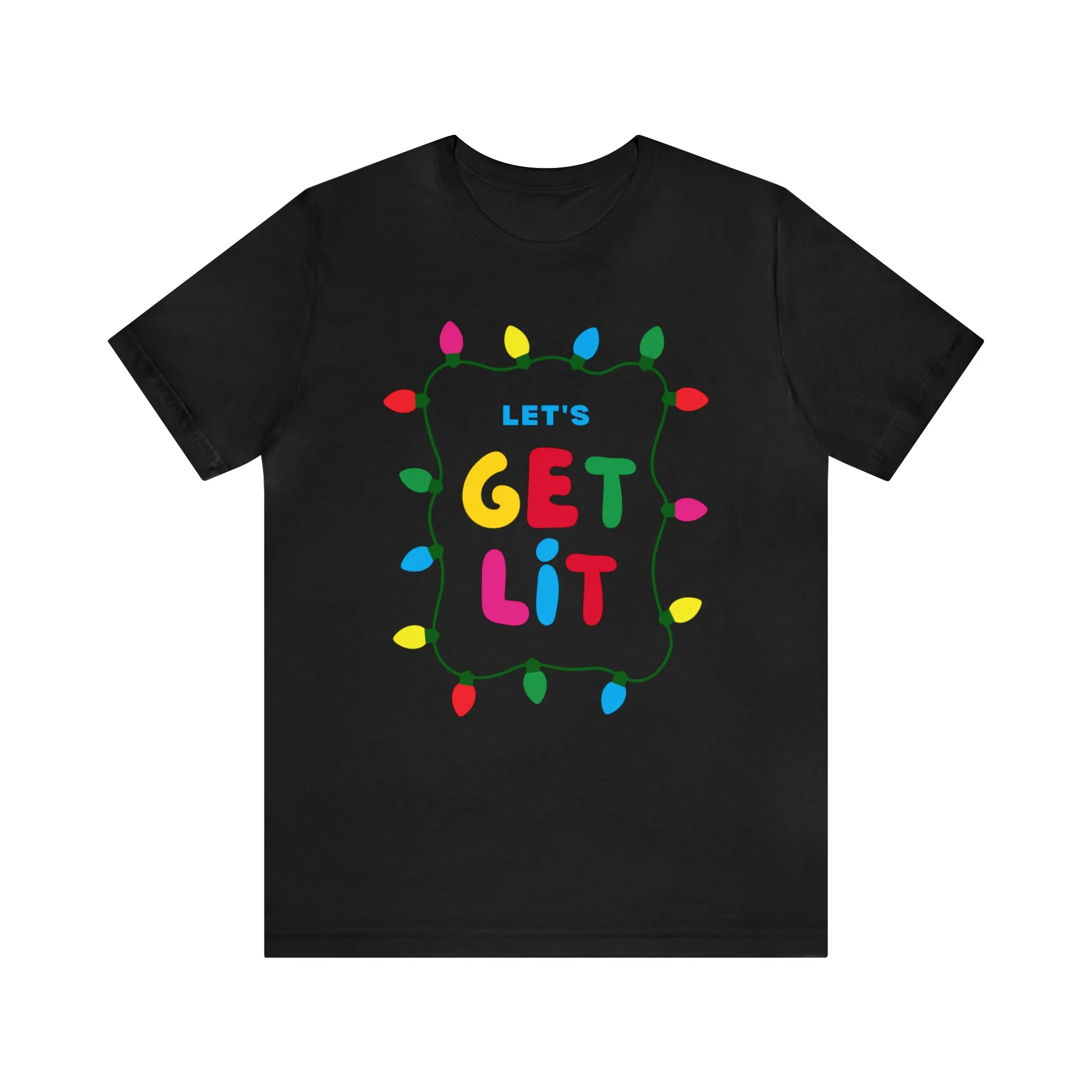Let's Get Lit Christmas T-Shirt | Funny XMas Tee |  Bella Canvas 3001 Unisex | Happy Holidays Short Sleeve Tshirt