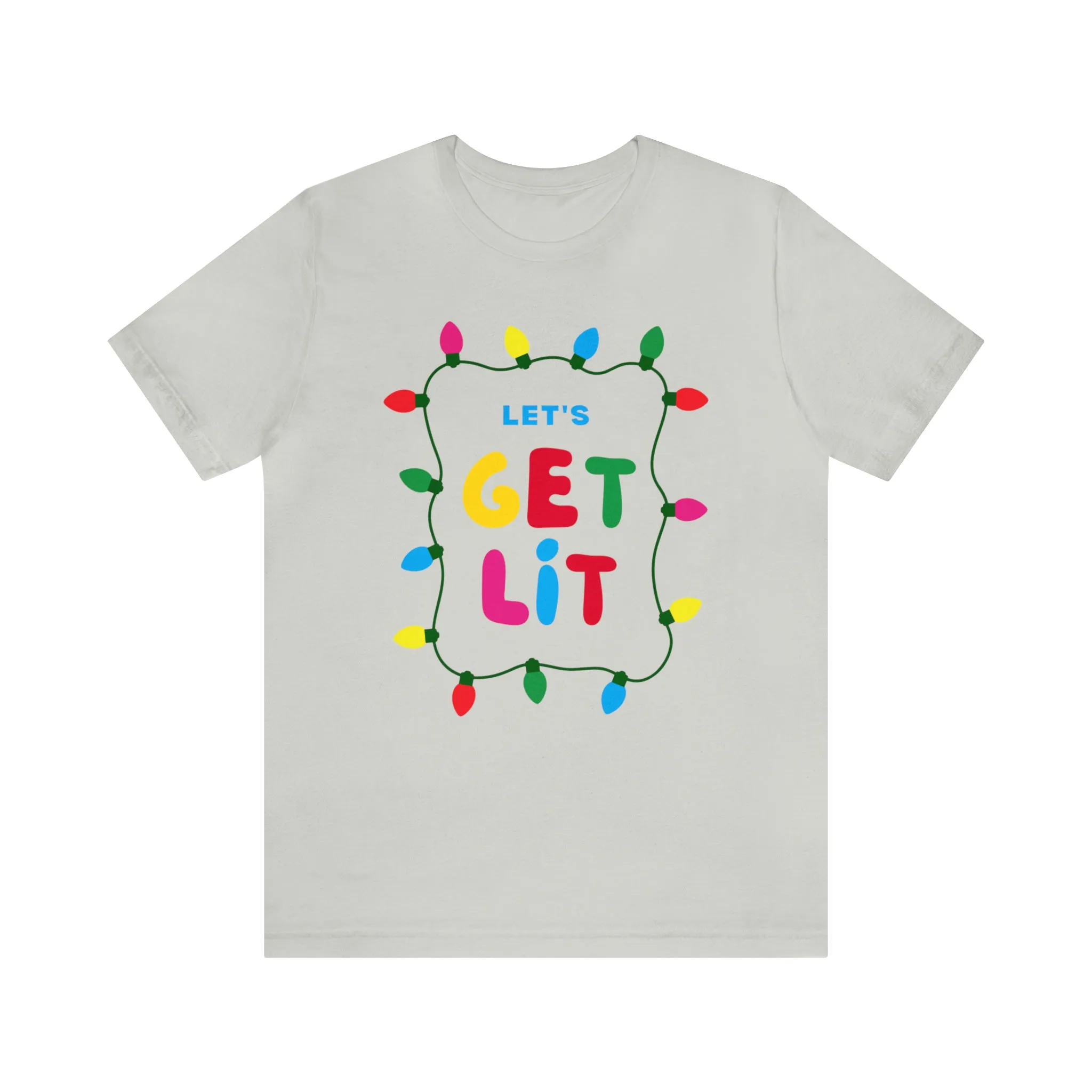 Let's Get Lit Christmas T-Shirt | Funny XMas Tee |  Bella Canvas 3001 Unisex | Happy Holidays Short Sleeve Tshirt
