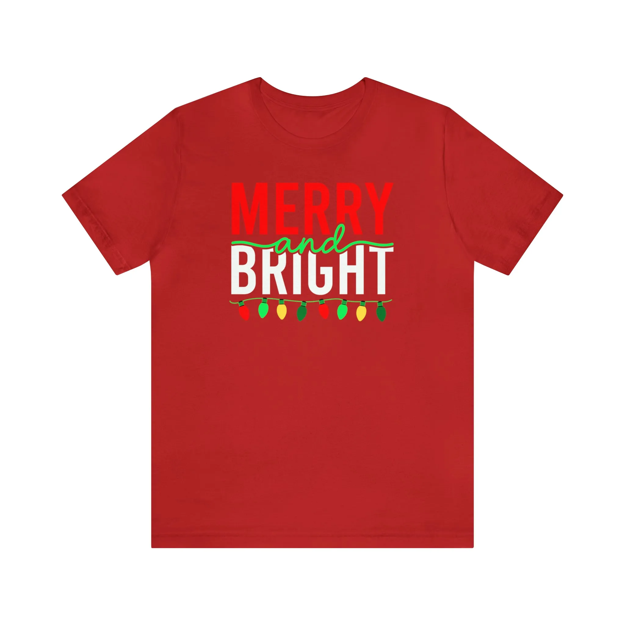 Merry and Bright Christmas T-Shirt | Festive XMas Tee |  Bella Canvas 3001 Unisex | Happy Holidays Short Sleeve T-Shirt