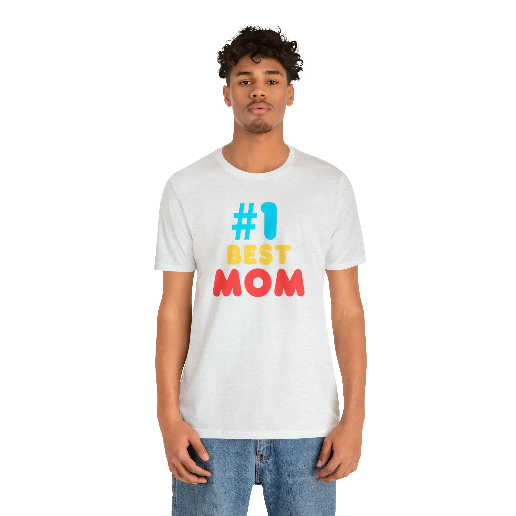 Number One Best Mom T-Shirt | Mother Bestie Tee |  Bella Canvas 3001 Unisex | Mama Short Sleeve Tshirt