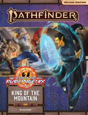 Pathfinder Adventure Path: King of the Mountain (Fists of the Ruby Phoenix 3 of 3) (P2)