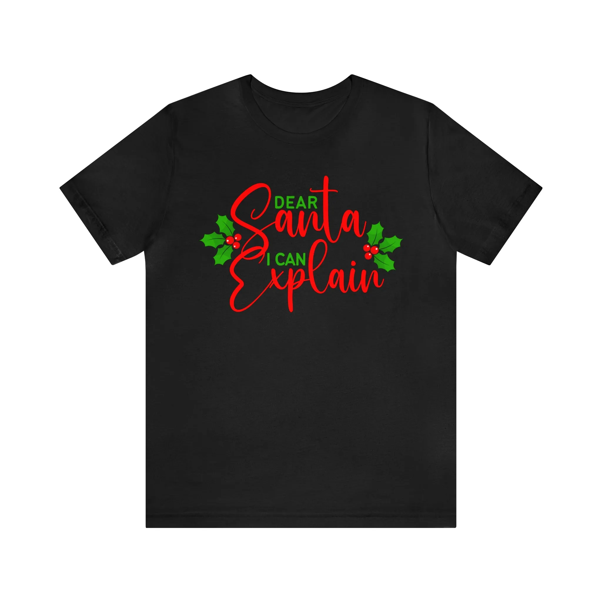 Santa I Can Explain T-Shirt | Festive XMas Tee |  Bella Canvas 3001 Unisex | Happy Holidays Short Sleeve T-shirt