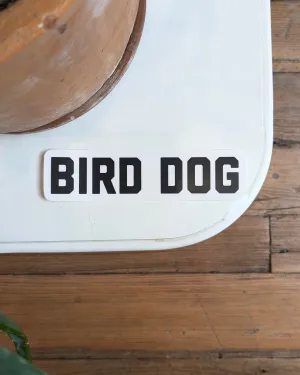 Shop Sticker | Bird Dog Honor | Ballad of the Bird Dog