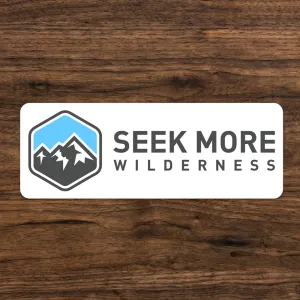 Sticker - Seek More Wilderness