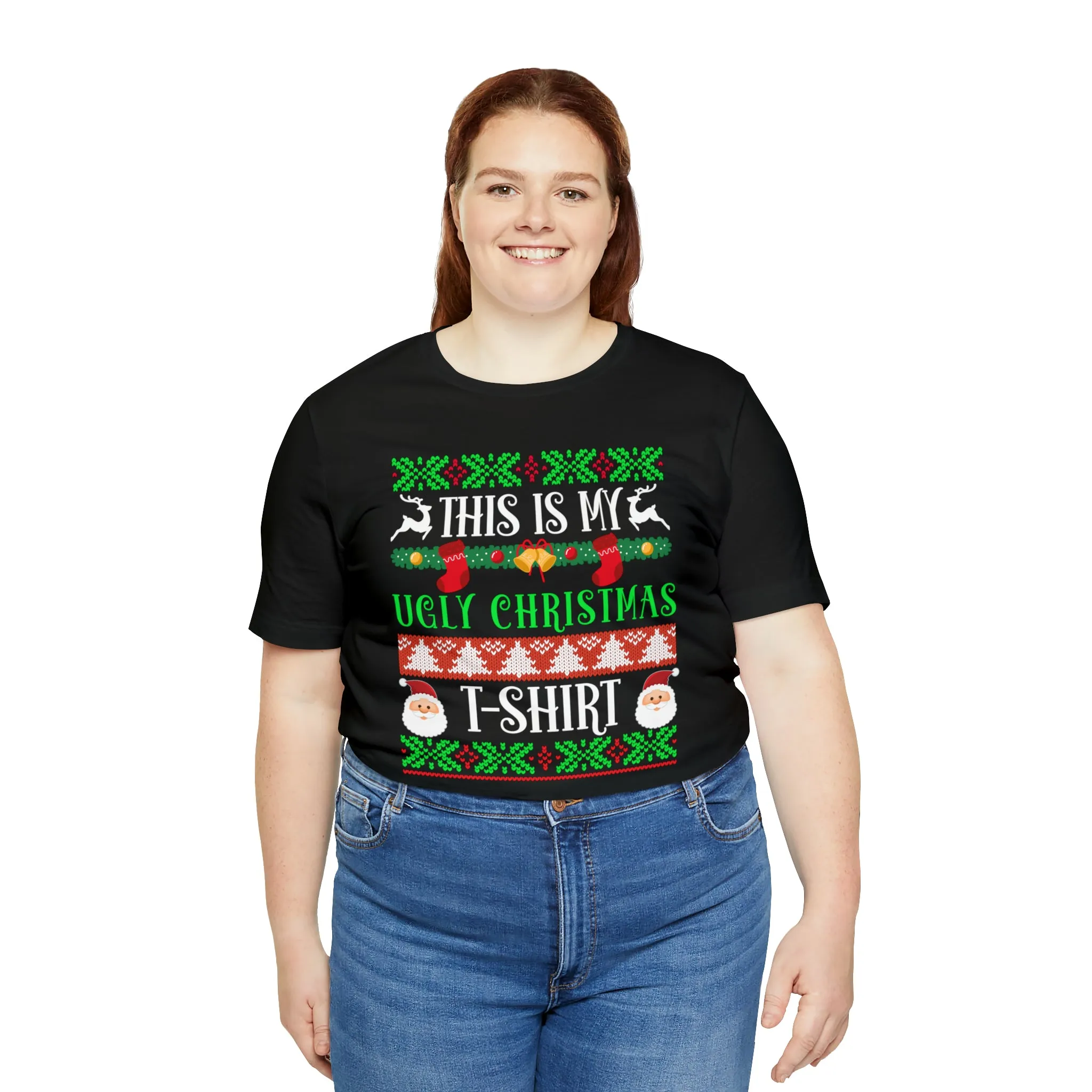 This is My Ugly Christmas T-Shirt | Funny XMas Tee |  Bella Canvas 3001 Unisex | Happy Holidays Short Sleeve Tshirt