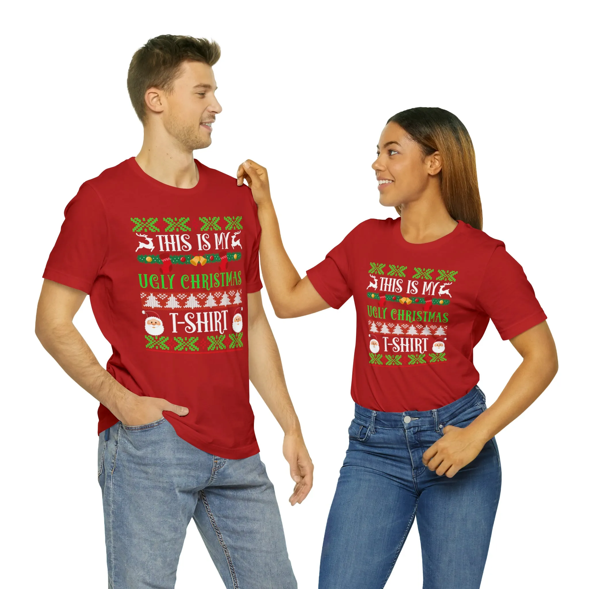 This is My Ugly Christmas T-Shirt | Funny XMas Tee |  Bella Canvas 3001 Unisex | Happy Holidays Short Sleeve Tshirt