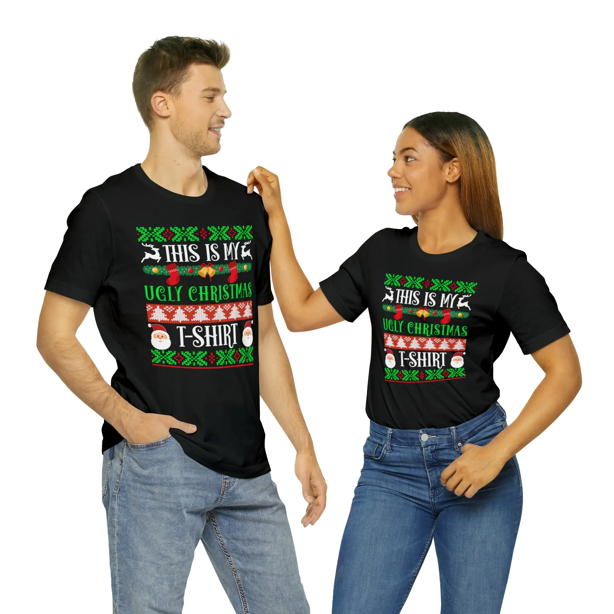 This is My Ugly Christmas T-Shirt | Funny XMas Tee |  Bella Canvas 3001 Unisex | Happy Holidays Short Sleeve Tshirt