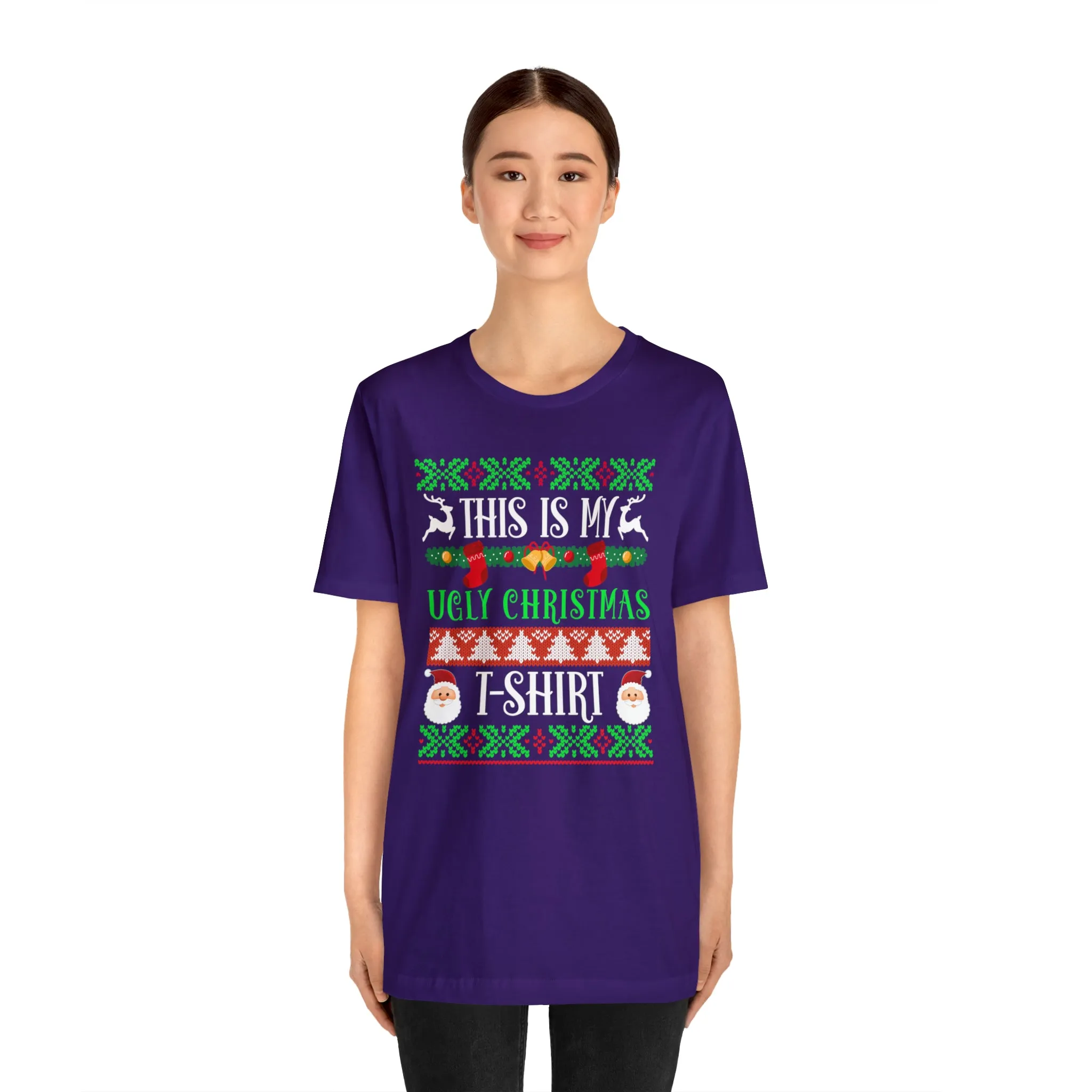 This is My Ugly Christmas T-Shirt | Funny XMas Tee |  Bella Canvas 3001 Unisex | Happy Holidays Short Sleeve Tshirt