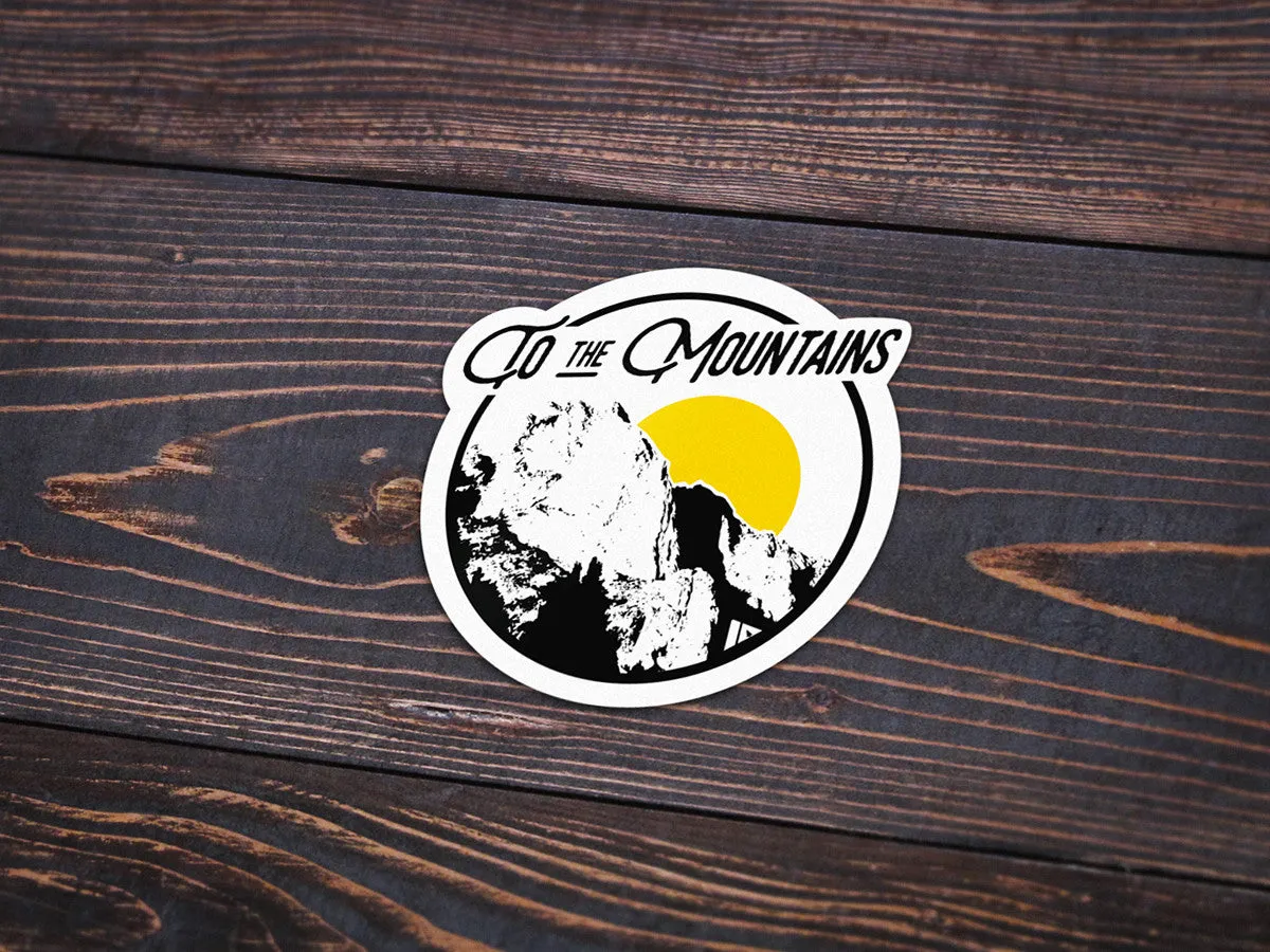 To the Mountains Sticker