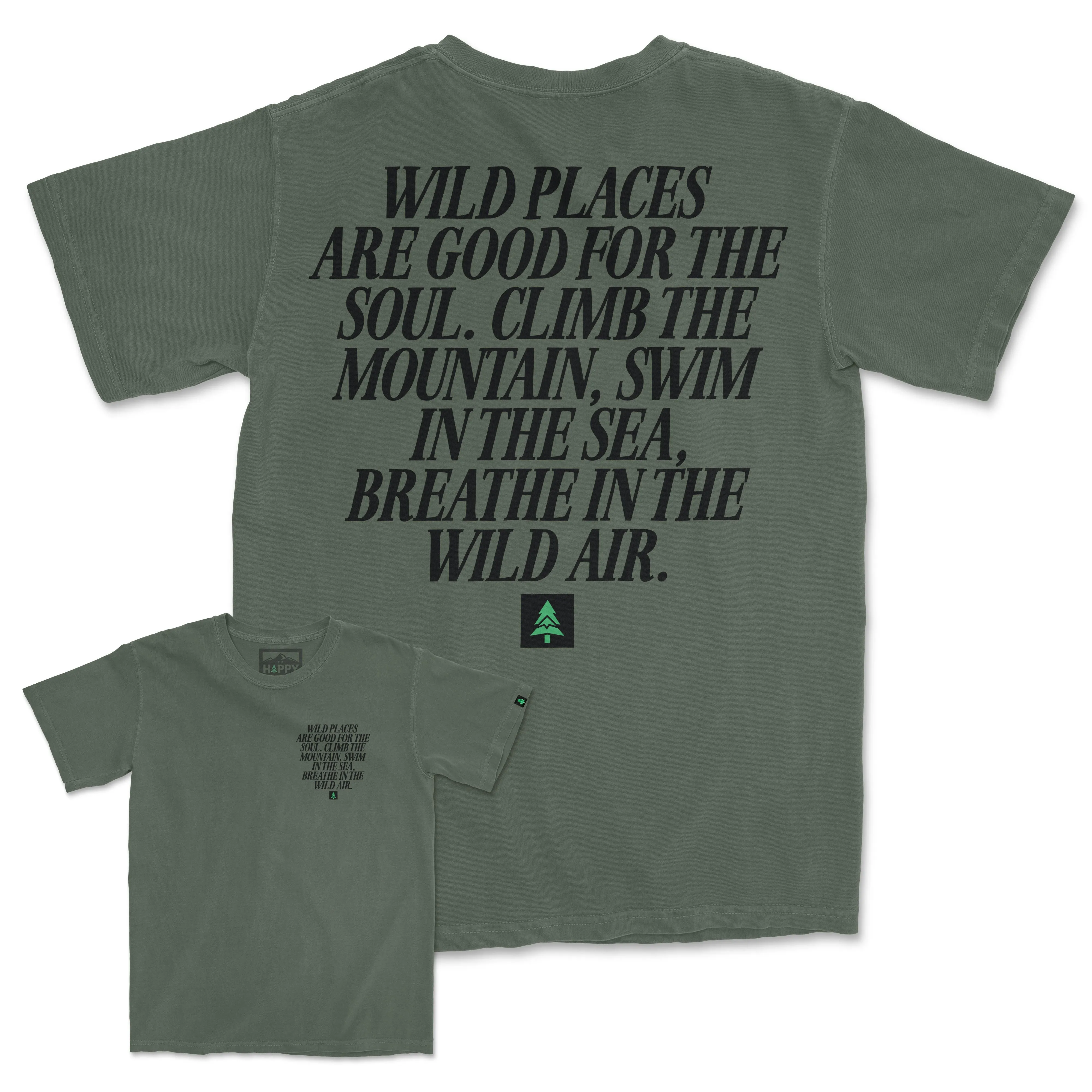 Wild Places Are Good For The Soul Back Print Pigment-Dyed Tee